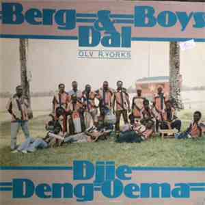 Berg & Dal Boys - Djie Deng Oema flac download