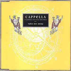 Cappella Featuring Loleatta Holloway - Take Me Away flac download