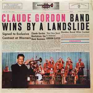 Claude Gordon - Wins By A Landslide flac download