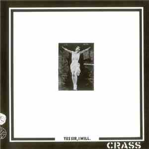 Crass - Yes Sir, I Will. flac download