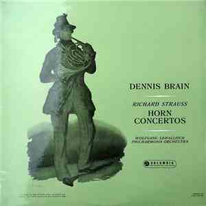 Dennis Brain · Richard Strauss – Wolfgang Sawallisch, Philharmonia Orchestra - Horn Concertos flac download