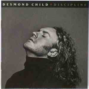 Desmond Child - Discipline flac download