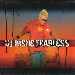 DJ Irene - Fearless flac download