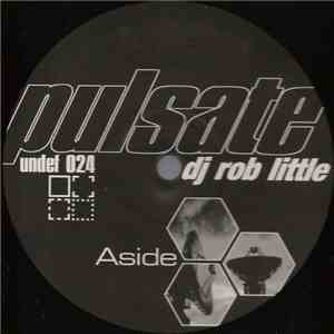 Dj Rob Little - Pulsate flac download