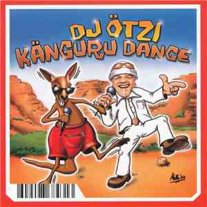 DJ Ötzi - Känguruh Dance flac download