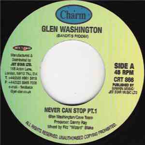 Glen Washington - Never Can Stop flac download