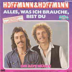 Hoffmann & Hoffmann - Alles, Was Ich Brauche, Bist Du flac download