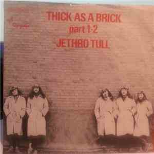 Jethro Tull - Thick As A Brick Part 1 - 2 flac download