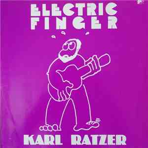 Karl Ratzer - Electric Finger flac download