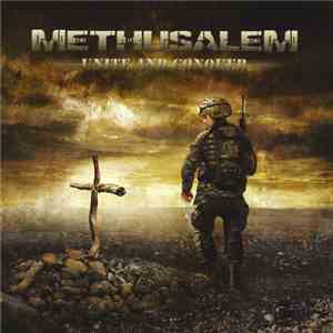 Methusalem  - Unite And Conquer flac download