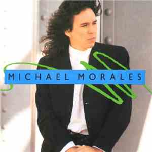 Michael Morales - Michael Morales flac download