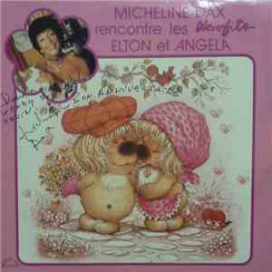 Micheline Dax - Micheline Dax Rencontre les woofits Elton Et Angela flac download