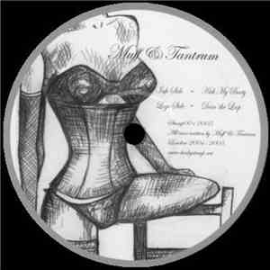 Muff & Tantrum  - Kick My Booty / Doin' The Loop flac download