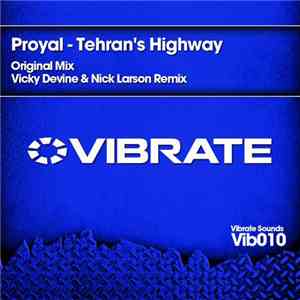 Proyal - Tehran's Highway flac download