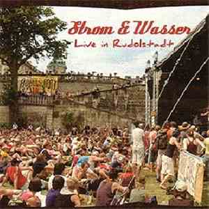 Strom & Wasser - Live In Rudolstadt flac download