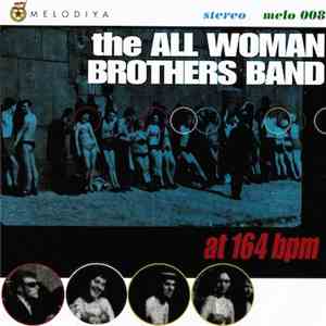 The All Woman Brothers' Band - At 164 bpm flac download