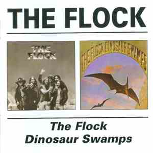 The Flock - The Flock / Dinosaur Swamps flac download