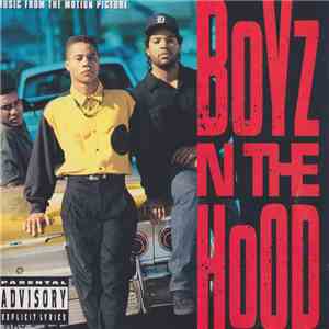 Various - Boyz N The Hood (Music From The Motion Picture) flac download