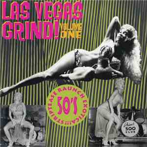Various - Las Vegas Grind! Volume One flac download