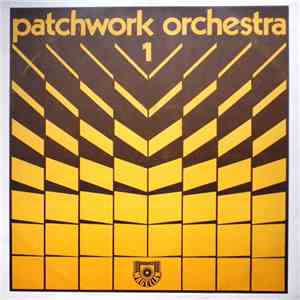 Various - Patchwork Orchestra 1 flac download