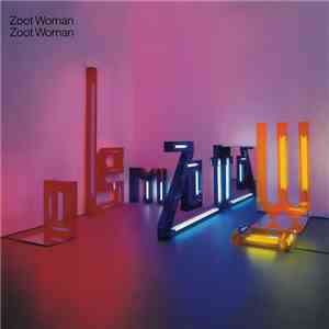 Zoot Woman - Zoot Woman flac download