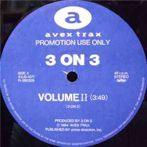 3 On 3 - Volume II / U Just Wanna Touch Me flac download