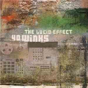 40Winks - The Lucid Effect flac download