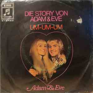 Adam And Eve - Die Story Von Adam & Eve / Um-Um-Um flac download