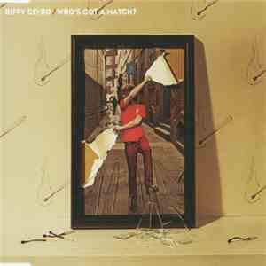 Biffy Clyro - Who's Got A Match? flac download