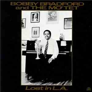 Bobby Bradford - Lost In L.A. flac download