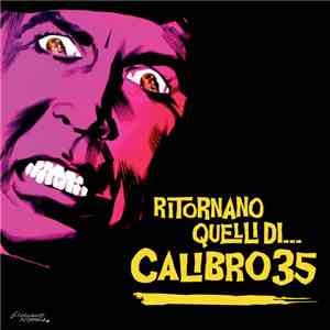 Calibro 35 - Ritornano Quelli Di... Calibro 35 flac download