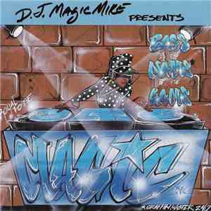 DJ Magic Mike - Bass Is The Name Of The Game flac download