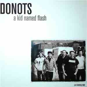 Donots - a kid named flash flac download