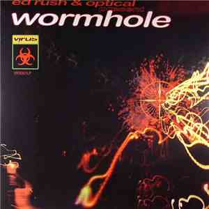 Ed Rush & Optical - Wormhole flac download