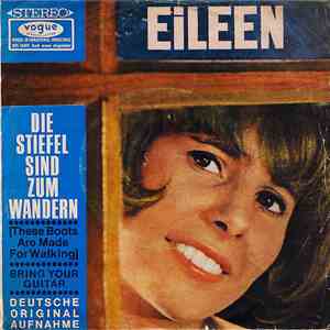 Eileen  - Die Stiefel Sind Zum Wandern flac download