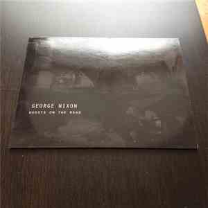George Nixon  - Ghosts On The Road flac download