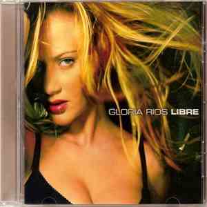 Gloria Rios - Libre flac download