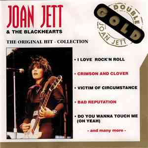 Joan Jett & The Blackhearts - The Original Hit - Collection flac download