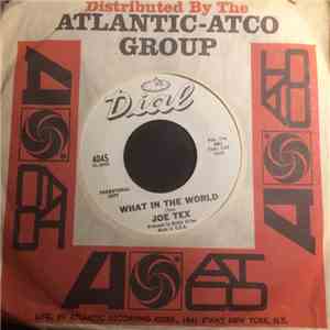 Joe Tex - What In The World / I've Got To Do A Little Bit Better flac download