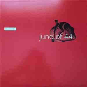 June Of 44 - In The Fishtank flac download