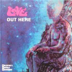Love - Out Here flac download