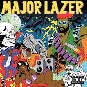 Major Lazer - Guns Don't Kill People... Lazers Do flac download