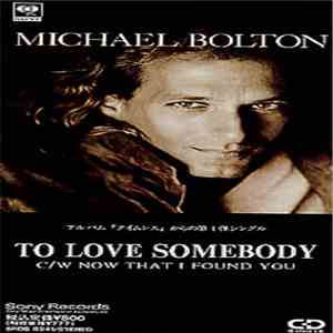 Michael Bolton - To Love Somebody flac download