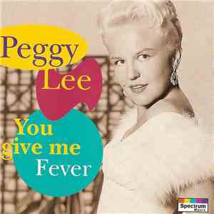 Peggy Lee - You Give Me Fever flac download
