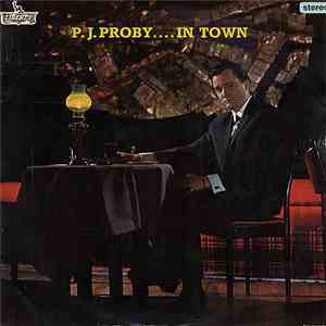 P.J. Proby - .....In Town flac download