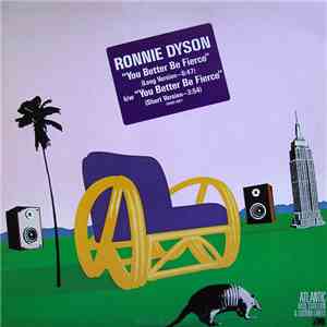 Ronnie Dyson - You Better Be Fierce flac download