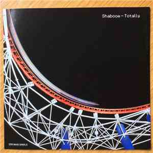 Shaboom - Totally flac download