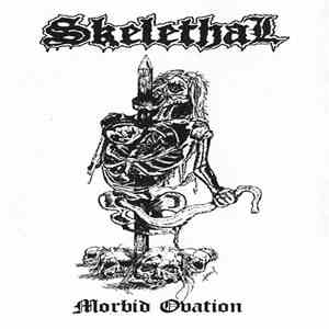 Skelethal - Morbid Ovation flac download