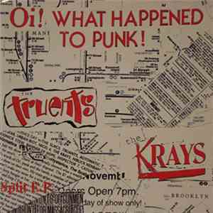 The Truents / The Krays  - Oi! What Happened To Punk? flac download