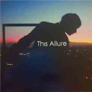 This Allure - This Allure flac download